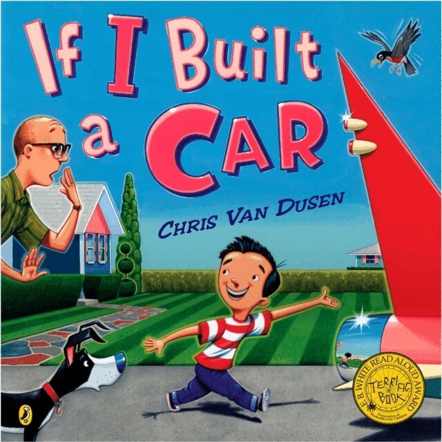 Chris Van Dusen - If I Built a Car, E-bok
