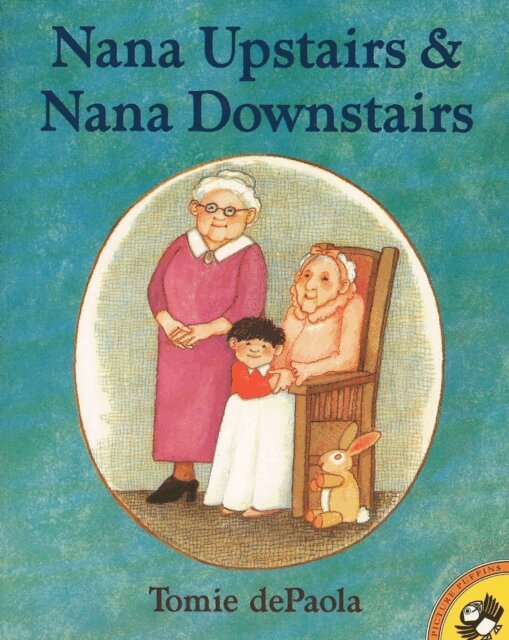 Tomie dePaola - Nana Upstairs and Nana Downstairs, E-bok
