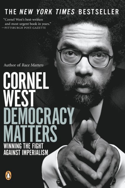Cornel West - Democracy Matters, E-bok