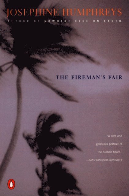 Josephine Humphreys - Fireman's Fair, E-bok