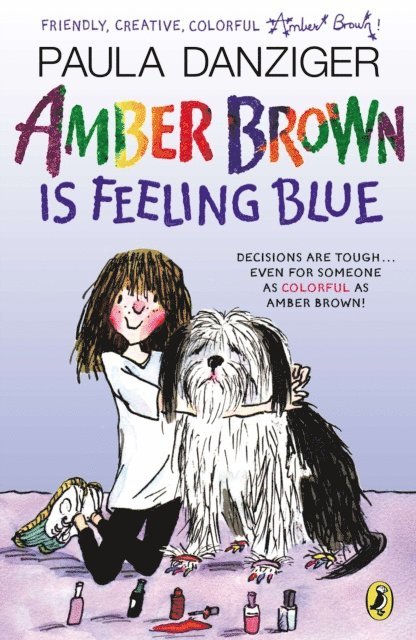 Paula Danziger - Amber Brown Is Feeling Blue, E-bok