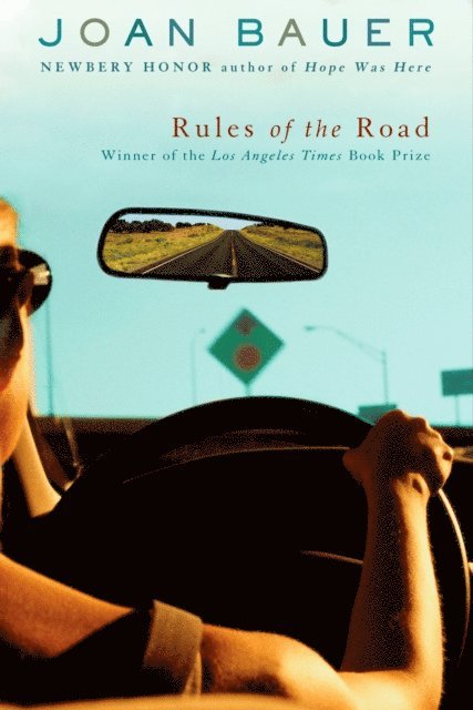 Joan Bauer - Rules of the Road, E-bok