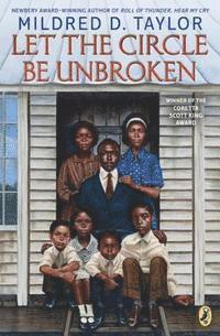 Mildred D. Taylor - Let the Circle Be Unbroken, E-bok