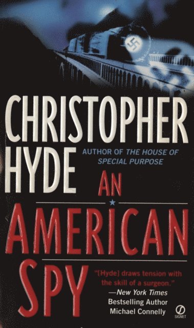 Christopher Hyde - AN American Spy, E-bok