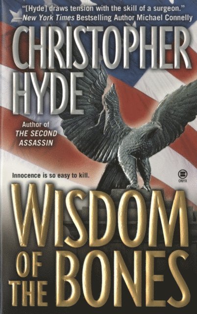 Christopher Hyde - Wisdom of the Bones, E-bok