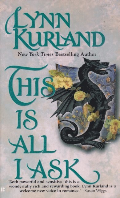 Lynn Kurland - This is all I ask, E-bok
