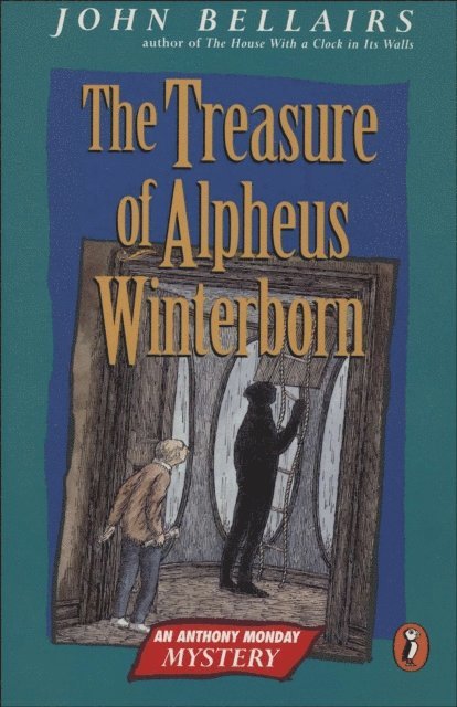 John Bellairs - Treasure of Alpheus Winterborn, E-bok