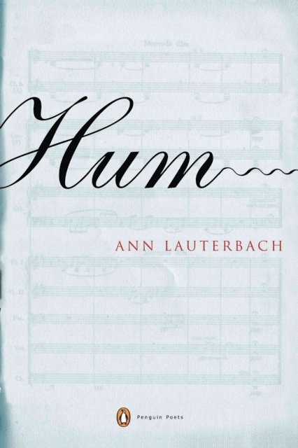 Ann Lauterbach - Hum, E-bok