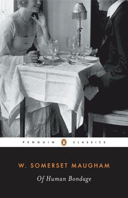 W. Somerset Maugham - Of Human Bondage, E-bok