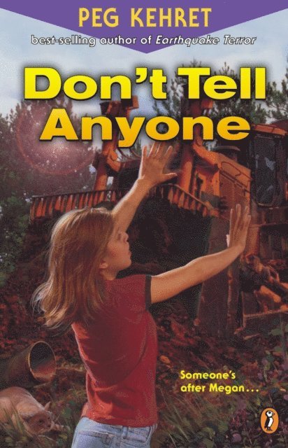Peg Kehret - Don't Tell Anyone, E-bok