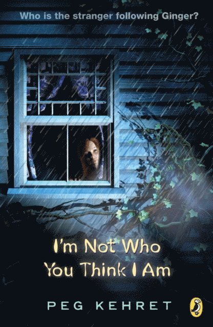 Peg Kehret - I'm Not Who You Think I Am, E-bok