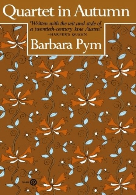 Barbara Pym - Quartet in Autumn, E-bok