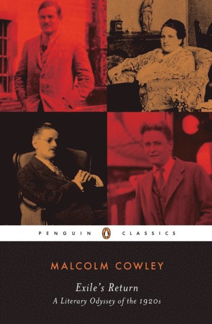 Malcolm Cowley - Exile's Return, E-bok