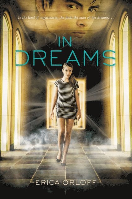 Erica Orloff - In Dreams, E-bok