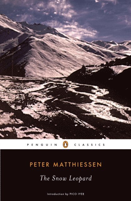 Peter Matthiessen - Snow Leopard, E-bok