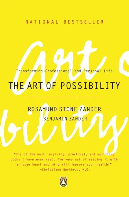 Benjamin Zander, Rosamund Stone Zander - Art of Possibility, E-bok