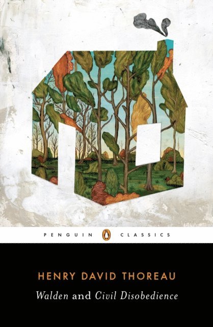 Henry David Thoreau - Walden and Civil Disobedience, E-bok