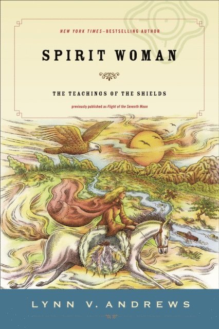 Lynn V. Andrews - Spirit Woman, E-bok