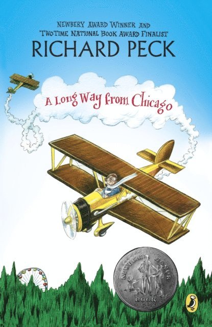 Richard Peck - Long Way From Chicago, E-bok