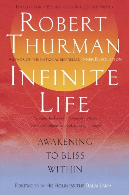 Robert Thurman - Infinite Life, E-bok