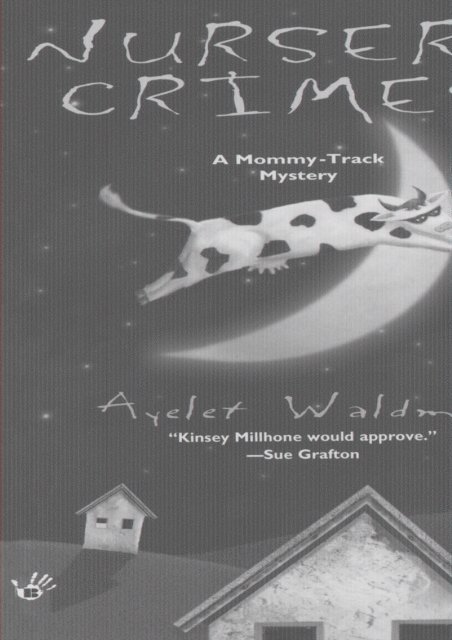 Ayelet Waldman - Nursery Crimes, E-bok