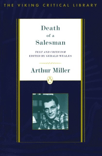 Arthur Miller, Gerald Weales - Death of a Salesman, E-bok