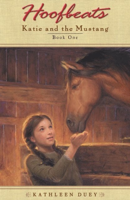 Kathleen Duey - Hoofbeats: Katie and the Mustang #1, E-bok