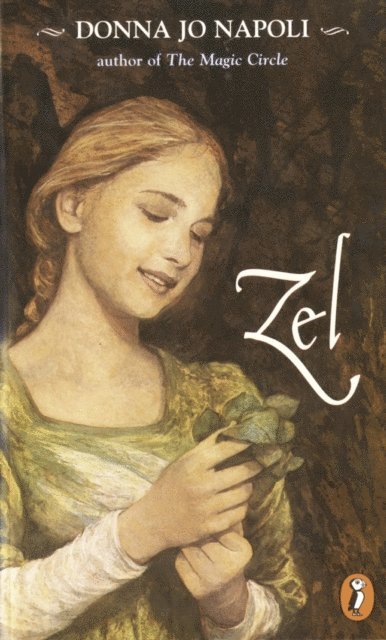 Donna Jo Napoli - Zel, E-bok