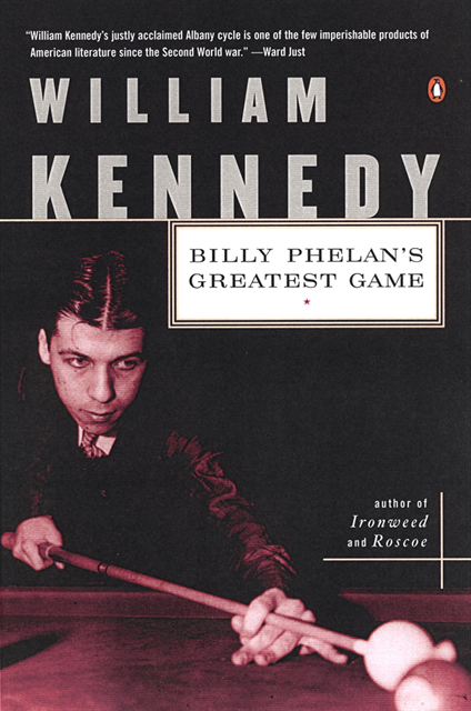 William Kennedy - Billy Phelan's Greatest Game, E-bok