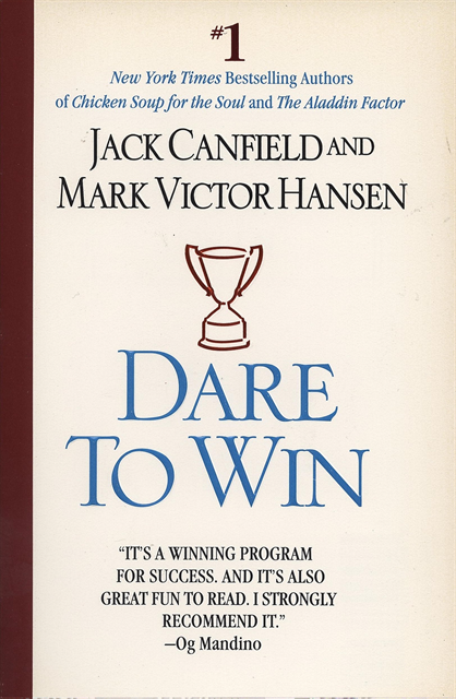 Mark Victor Hansen, Jack Canfield - Dare to Win, E-bok