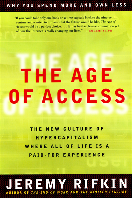 Jeremy Rifkin - Age of Access, E-bok