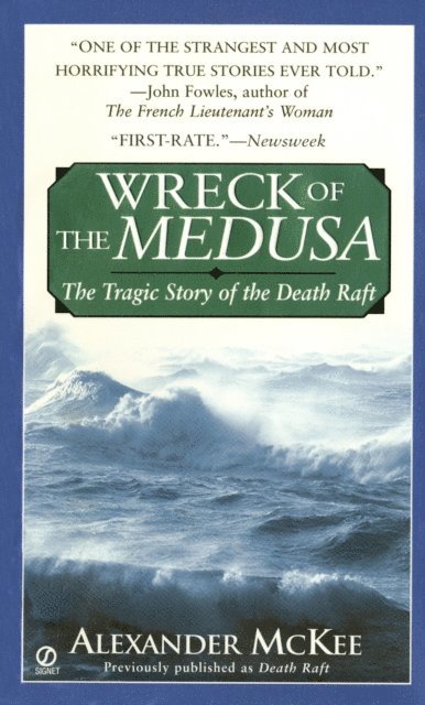 Alexander McKee - Wreck of the Medusa, E-bok