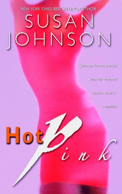 Susan Johnson - Hot Pink, E-bok