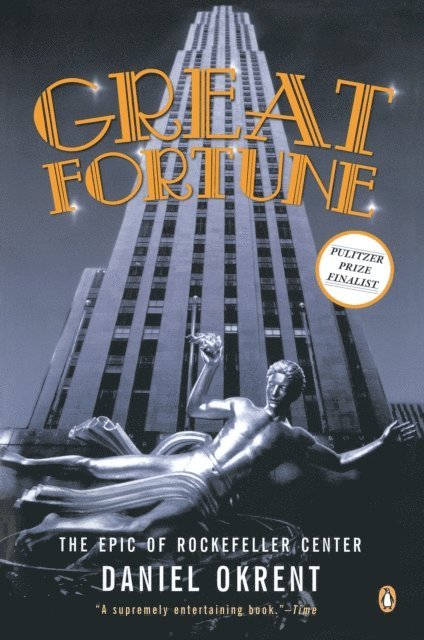 Daniel Okrent - Great Fortune, E-bok