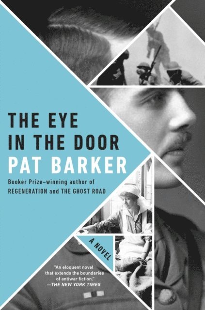 Pat Barker - Eye in the Door, E-bok