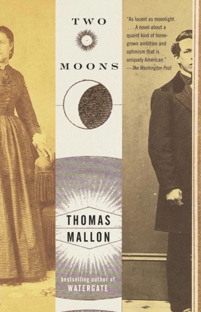 Thomas Mallon - Two Moons, E-bok