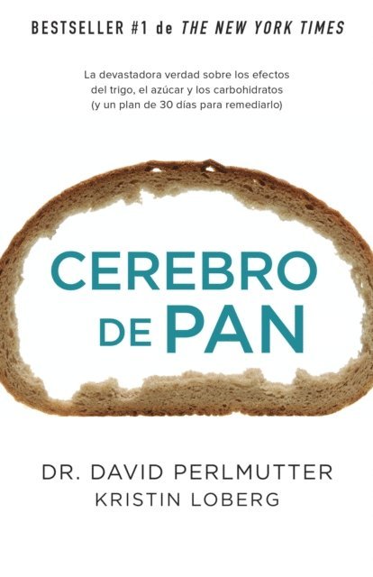 M.D. David Perlmutter - Cerebro de pan, E-bok