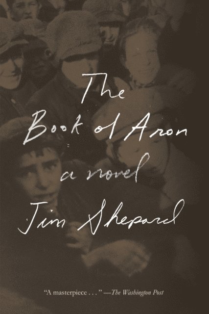 Jim Shepard - Book of Aron, E-bok