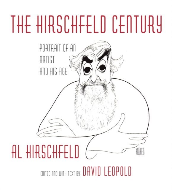 Al Hirschfeld, David Leopold - Hirschfeld Century, E-bok