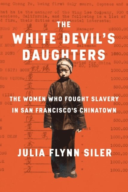Julia Flynn Siler - White Devil's Daughters, E-bok
