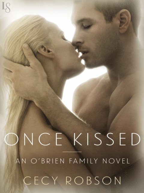 Cecy Robson - Once Kissed, E-bok
