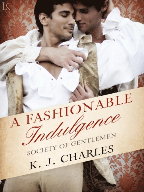 KJ Charles - Fashionable Indulgence, E-bok