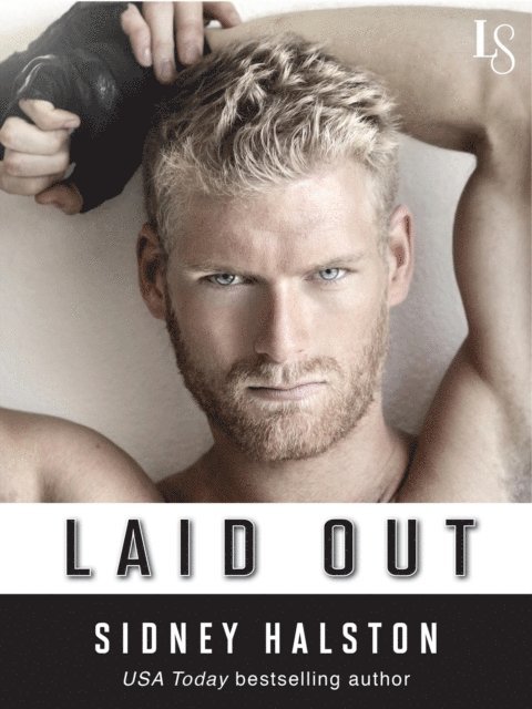 Sidney Halston - Laid Out, E-bok
