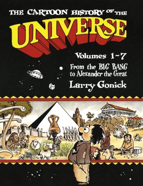 Larry Gonick - Cartoon History of the Universe, E-bok