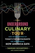 Underground Culinary Tour