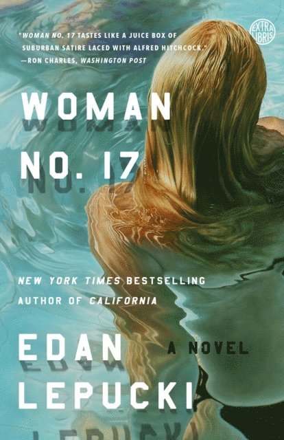 Edan Lepucki - Woman No. 17, E-bok