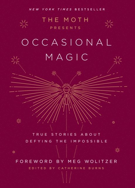 Catherine Burns - Moth Presents: Occasional Magic, E-bok