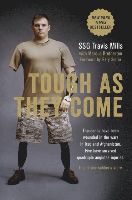 Marcus Brotherton, Travis Mills - Tough As They Come, E-bok