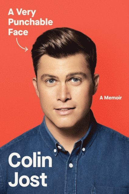 Colin Jost - Very Punchable Face, E-bok