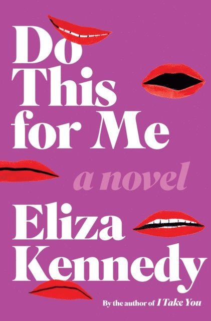 Eliza Kennedy - Do This for Me, E-bok
